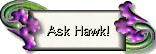 Ask Hawk!